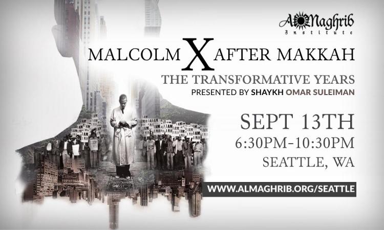 Malcolm X After Makkah in Seattle Sept 13th